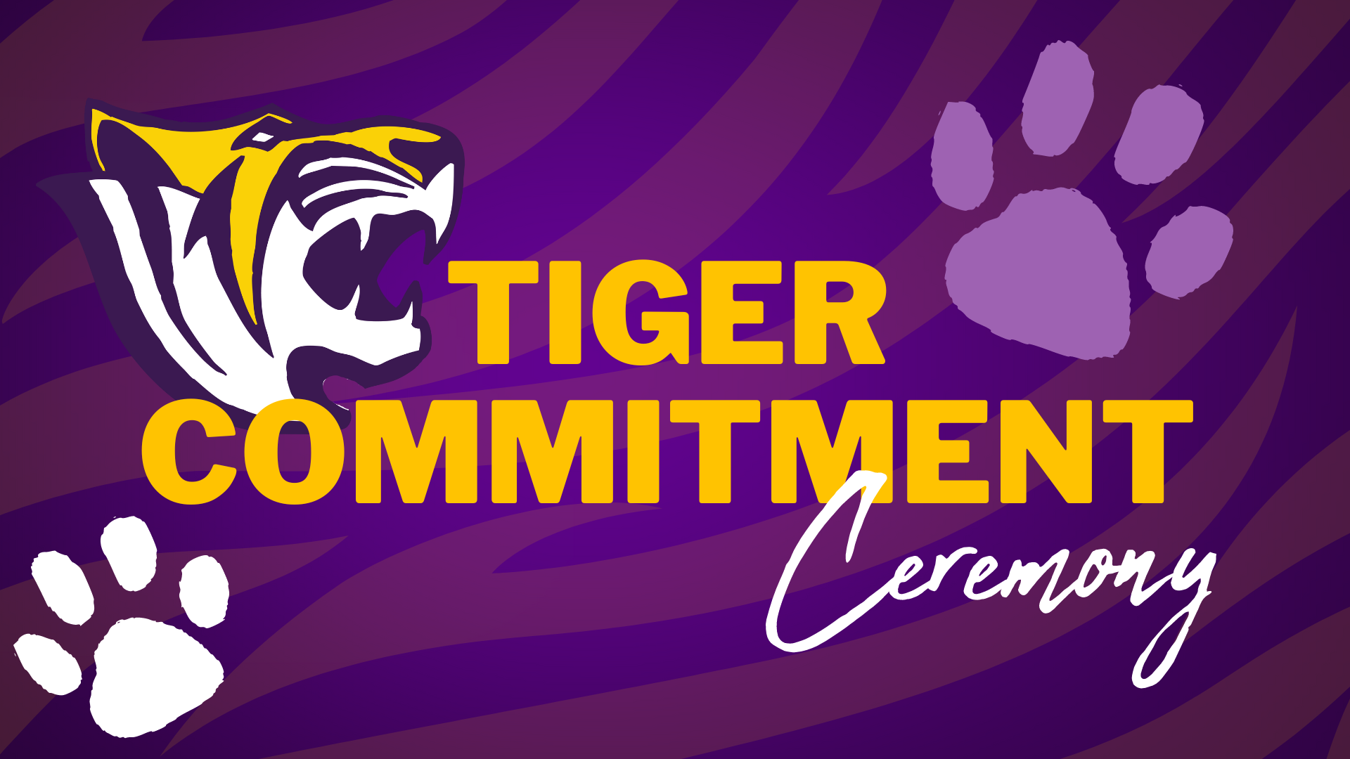 Tiger Commitment Ceremony